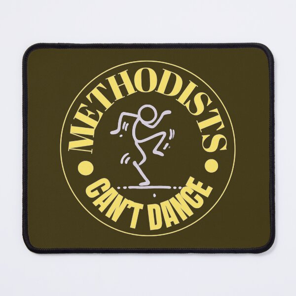 Item preview, Methodists Can't Dance designed and sold by Sanctum Icons.