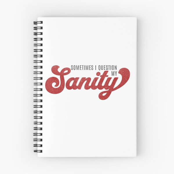 Item preview, Sometimes I Question My Sanity Funny Retro Red Sanity designed and sold by HosvPrint .s.