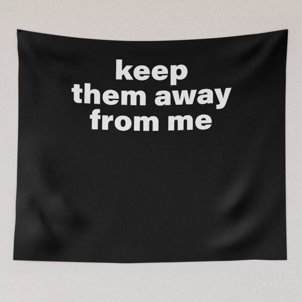 Item preview, keep them away from me shirt designed and sold by AlexBennettt.