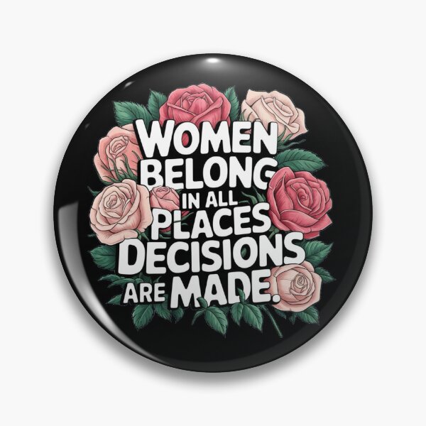 Item preview, Women Belong In All Places Decisions Are Made - International Women’s Day | 8th March designed and sold by TeesByAngelzB.