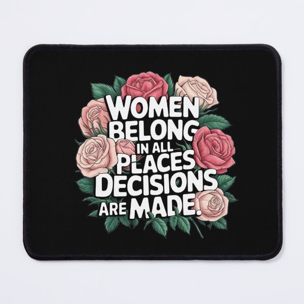 Item preview, Women Belong In All Places Decisions Are Made - International Women’s Day | 8th March designed and sold by TeesByAngelzB.