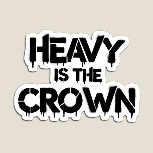 Item preview, LP - Heavy Is the Crown (Black Letters) - Stencil Graffiti Style designed and sold by GraffitiLab.