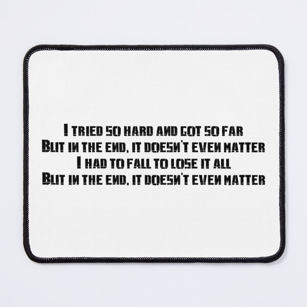 Item preview, LP - In the end (Black letters) it doesn't even matter designed and sold by GraffitiLab.