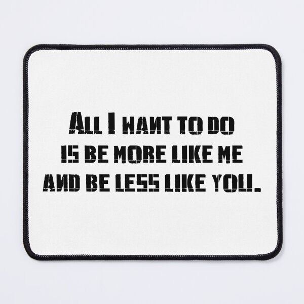 Item preview, LP - numb (Black Letters) all I want to do Is be more like me and be less like you designed and sold by GraffitiLab.