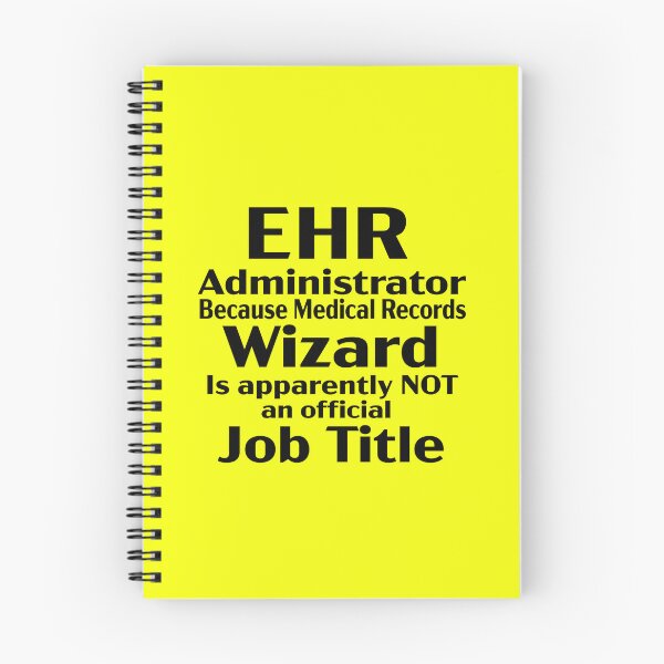Item preview, EHR Administrator Funny Humor  designed and sold by ArtByMarkDesign.