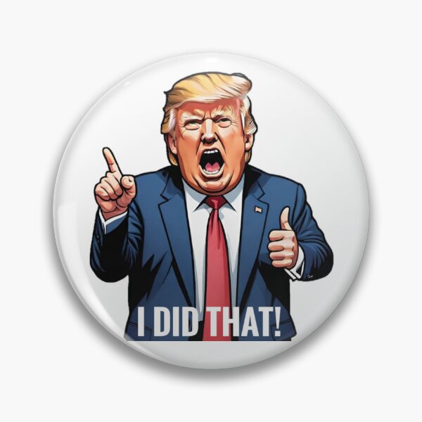 Item preview, "I DID THAT!" Cartoon Trump designed and sold by SangeDesigns.