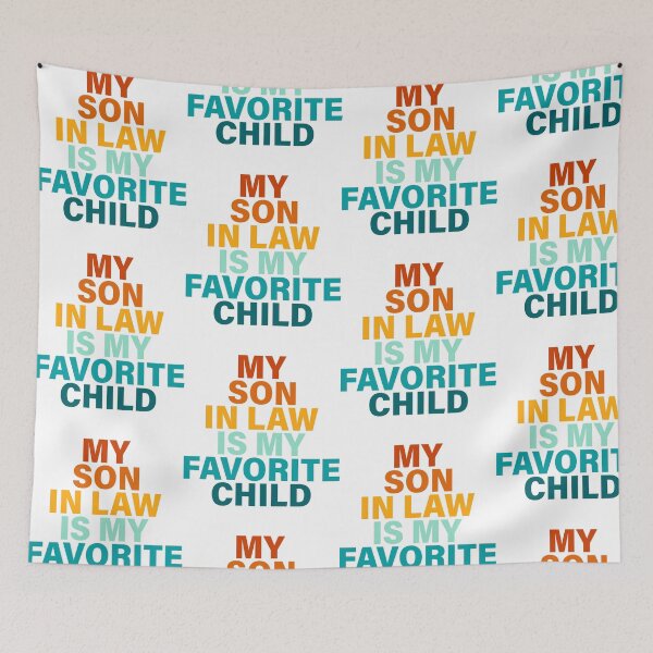 Item preview, My Son In Law Is My Favorite  designed and sold by ChattyKathieGifts.