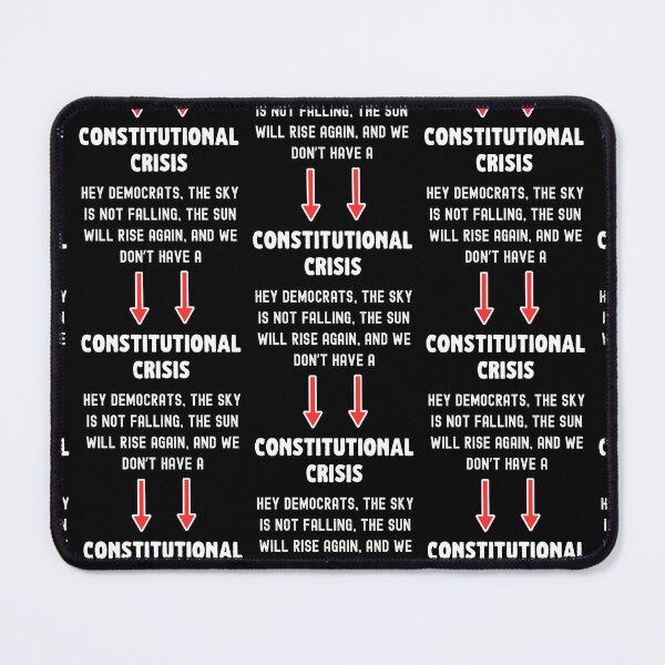 Item preview, Constitutional Crisis  designed and sold by WoodburyLake.