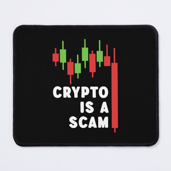 Item preview, Crypto is a Scam - Humor Design designed and sold by venomousvector.