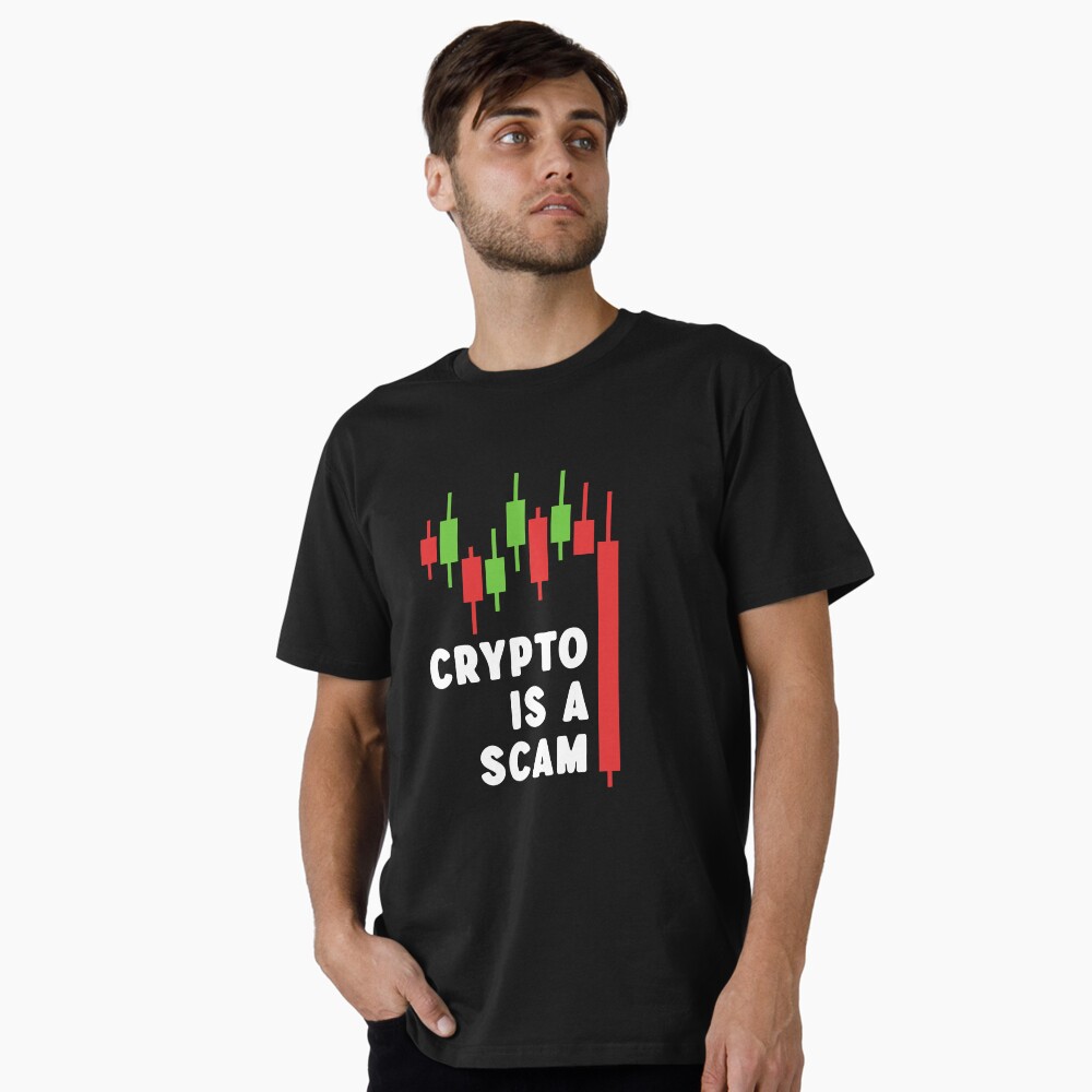 Crypto is a Scam - Humor Design