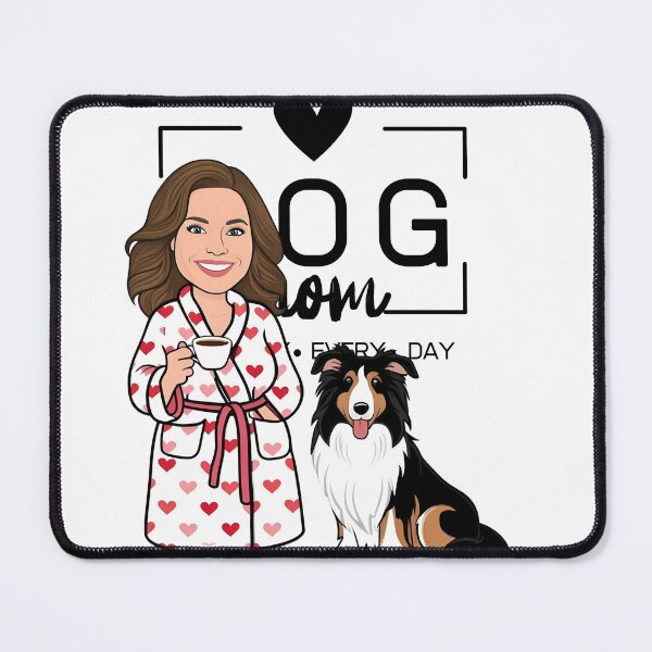 Item preview, Dog Mom All Day Every Day – Cozy Morning with a Rough Collie designed and sold by GoodyPaws.