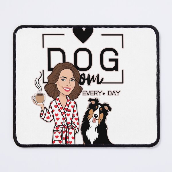 Item preview, Dog Mom All Day Every Day – Cozy Morning with a Rough Collie designed and sold by GoodyPaws.
