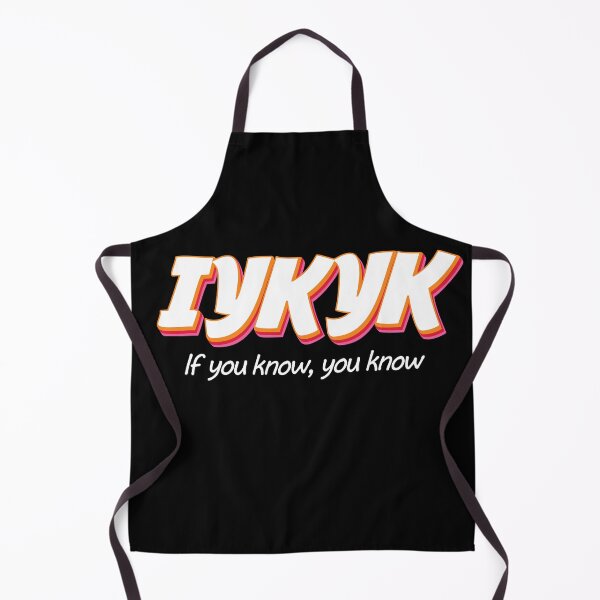 Item preview, IYKYK - If You Know You Know | Trendy Slang Meme, Funny Internet Quote, Pop Culture Design designed and sold by Prints-N-Tees.