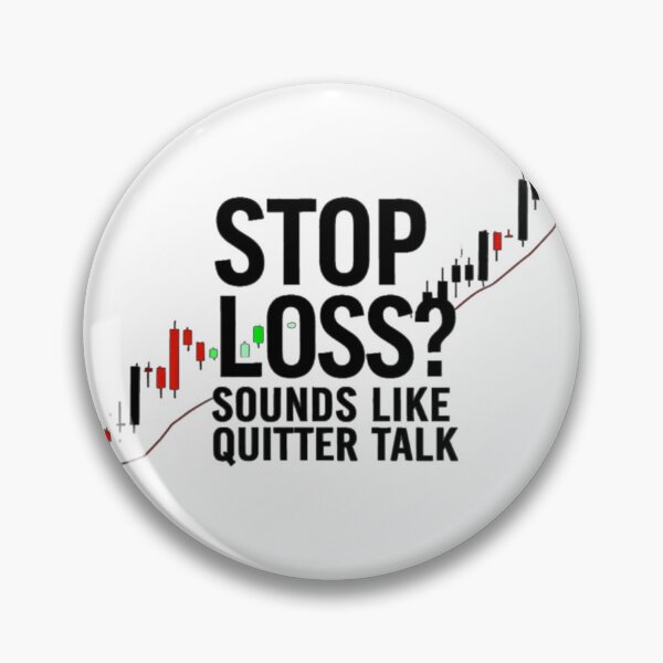 Item preview, "Stop Loss? Sounds Like Quitter Talk" Funny Trading Gift – Forex, Stocks, Crypto designed and sold by D1dymos.