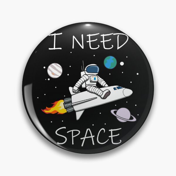 Item preview, I Need Space Funny Astronaut Design designed and sold by Jaudaux Designs.