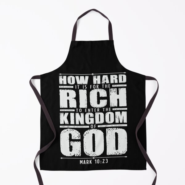 Item preview, Mark 10:23 How Hard It Is For The Rich To Enter The Kingdom Of God designed and sold by plushism.