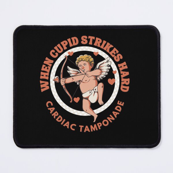 Item preview, When Cupid strikes hard, cardiac tamponade. designed and sold by ResusTreeMerch.