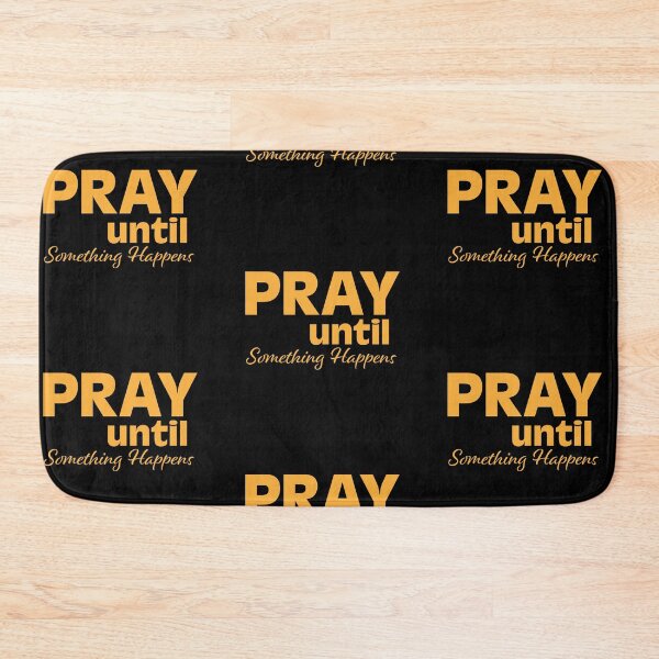 Item preview, Pray Until Something Happens - Christian  designed and sold by CrossCrafted.