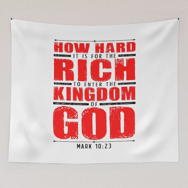 Item preview, Mark 10:23 How Hard It Is For The Rich To Enter The Kingdom Of God designed and sold by plushism.