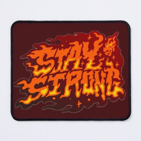 Item preview, Stay strong fire designed and sold by Adronia.