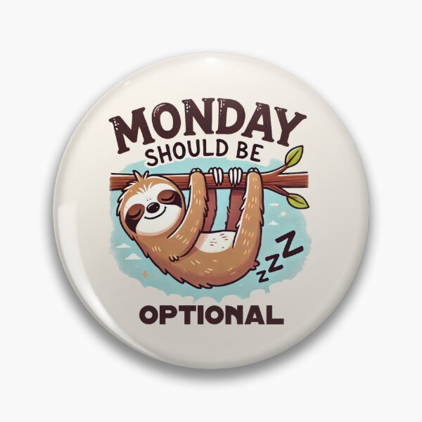 Item preview, Monday Should Be Optional designed and sold by Anupios.