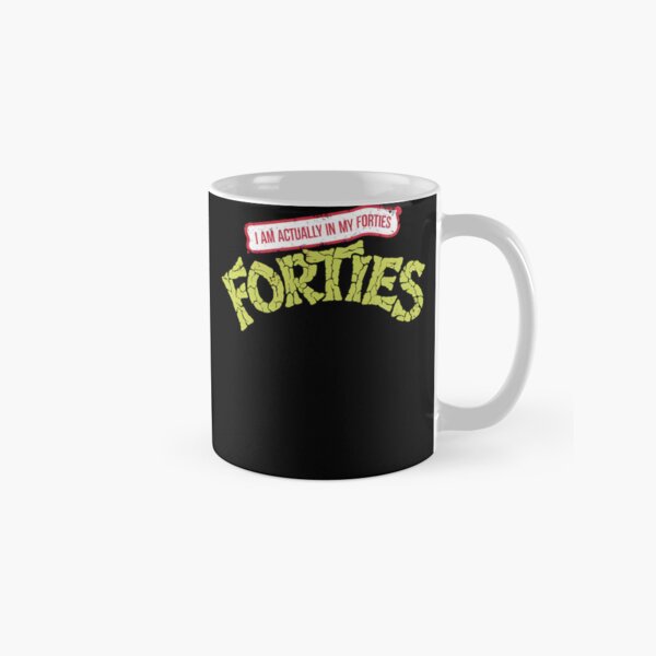 Item preview, I Am Actually In My Forties designed and sold by Pro-U.