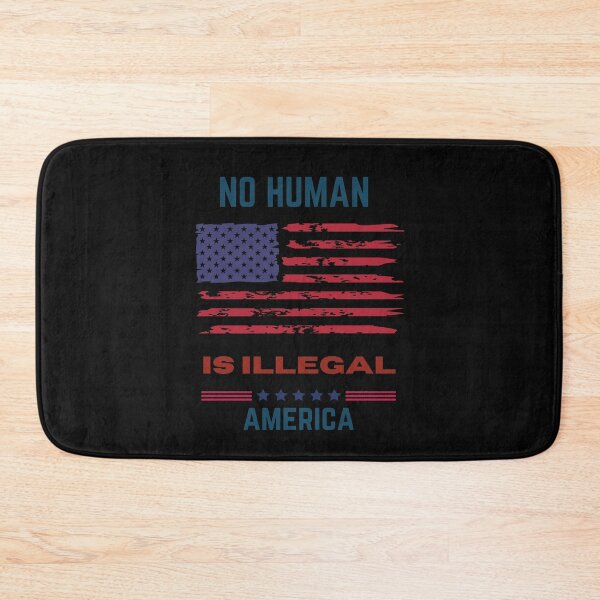 Item preview, NO HUMAN IS ILLEGAL AMERICA designed and sold by FestivityFinds.