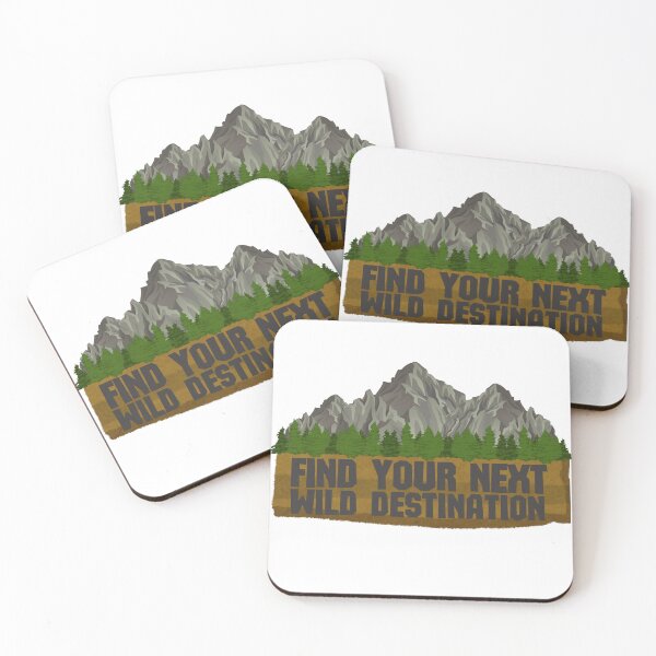 Item preview, Find Your Next Wild Destination designed and sold by JoshDrake.