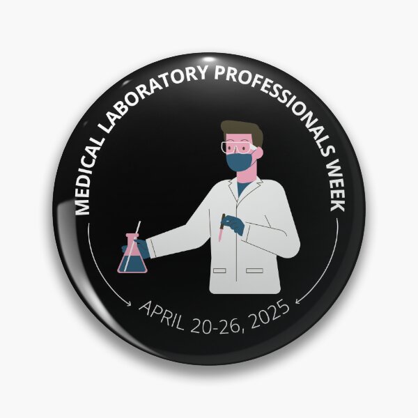 Item preview, Medical Laboratory Professionals Week (Male) April 20-26, 2025 designed and sold by NikitaAg.
