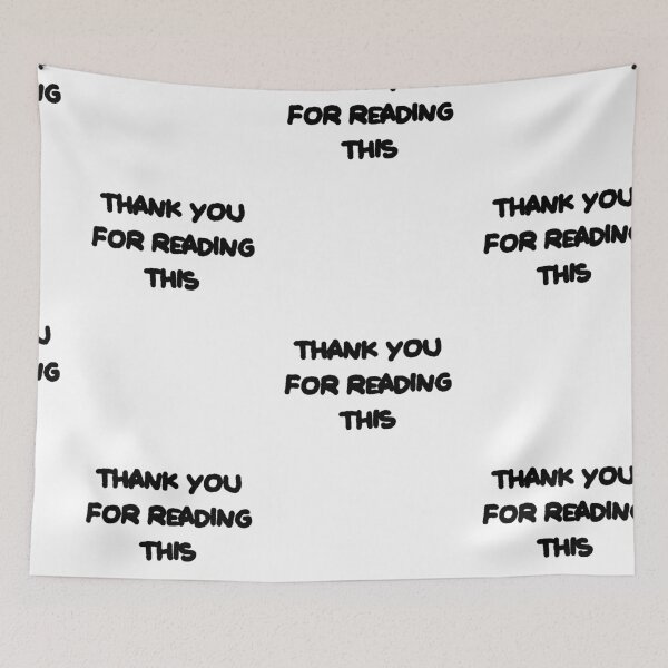Item preview, Thank you for reading this quote graffiti designed and sold by JashJhaveri.