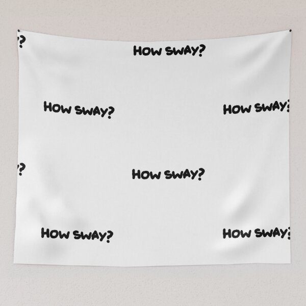 Item preview, How Sway? quote typography designed and sold by JashJhaveri.
