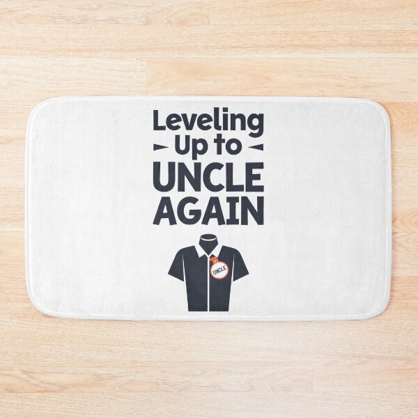 Item preview, Leveling Up To Uncle Again designed and sold by MaxxerDesigns.