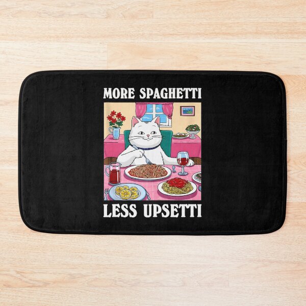 Item preview, More Spaghetti Less Upsetti Cat Funny Saying Quote Cute designed and sold by DreamyNature.