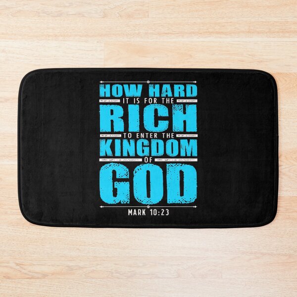 Item preview, Mark 10:23 How Hard It Is For The Rich To Enter The Kingdom Of God designed and sold by plushism.