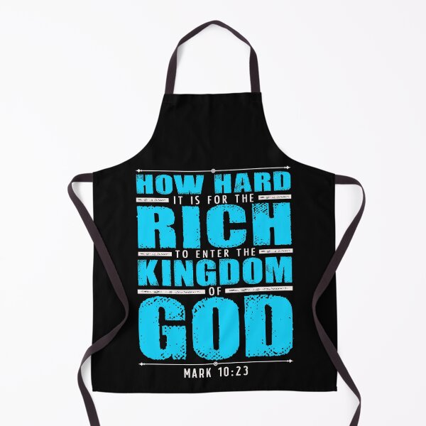 Item preview, Mark 10:23 How Hard It Is For The Rich To Enter The Kingdom Of God designed and sold by plushism.