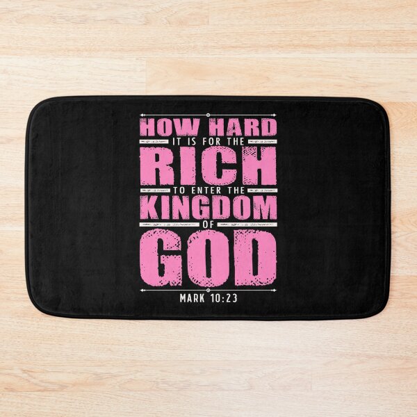 Item preview, Mark 10:23 How Hard It Is For The Rich To Enter The Kingdom Of God designed and sold by plushism.