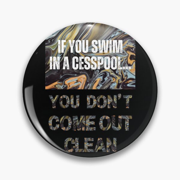 Item preview, Cesspool Quote designed and sold by LaurenPatrick.
