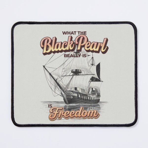 Item preview, What the black pearl really is, is freedom designed and sold by yinon-h.