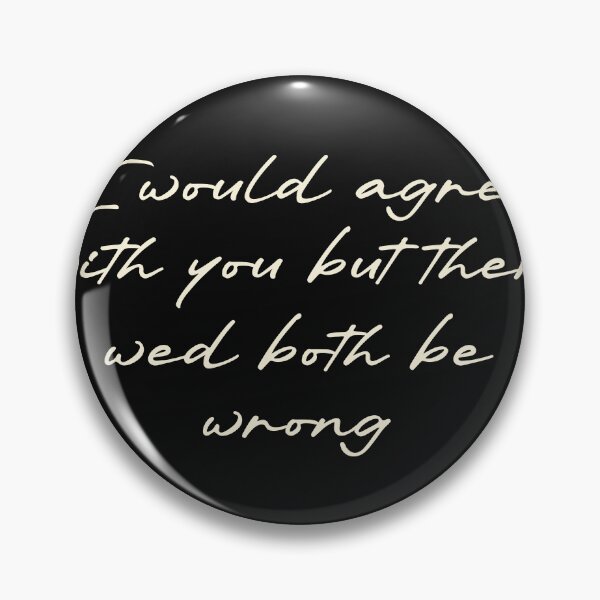 Item preview, I would agree with you, but then we’d both be wrong designed and sold by Ninjacatoff.