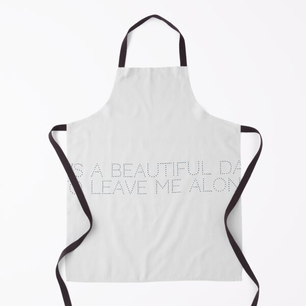 Item preview, It’s a beautiful day to leave me alone designed and sold by Ninjacatoff.