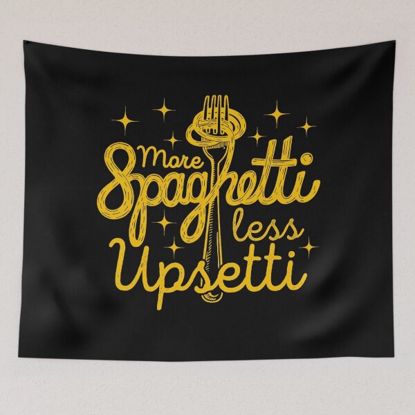 Item preview, More Spaghetti Less Upsetti Men Women designed and sold by DreamyNature.