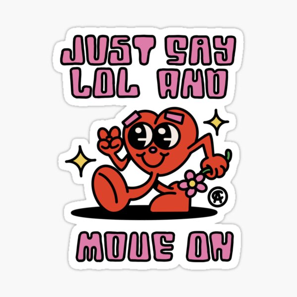 Item preview, Just Say Lol And Move On Retro Cartoon designed and sold by Chanaika4.