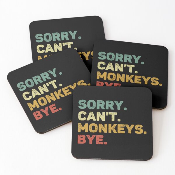 Item preview, Sorry Can't Monkeys Bye Retro Monkey Lover designed and sold by RareBunny.