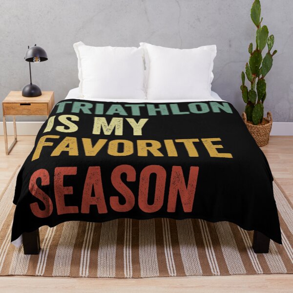 Item preview, Triathlon Is My Favorite Season Triathlon Lover designed and sold by RareBunny.
