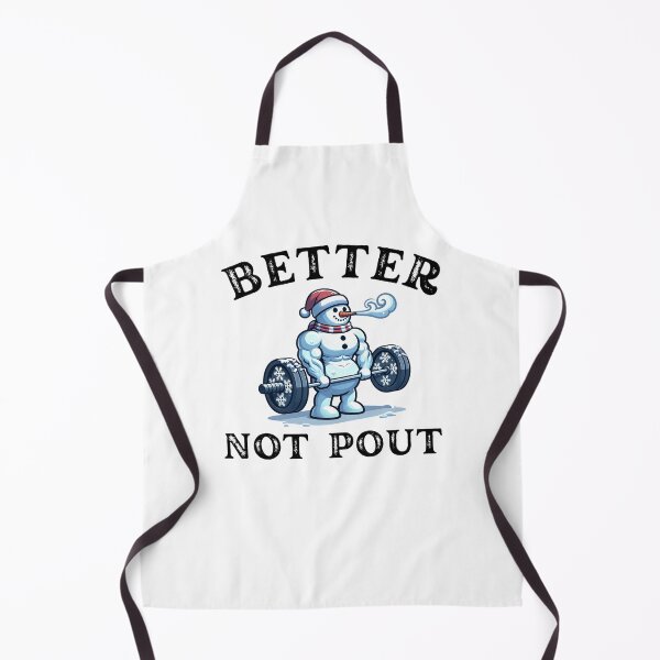 Item preview, Better Not Pout Funny workout Snowman gym humor Christmas designed and sold by snowry.