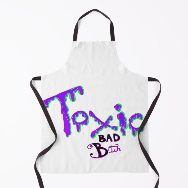 Item preview, Toxic bad bitch designed and sold by Kalhanne.