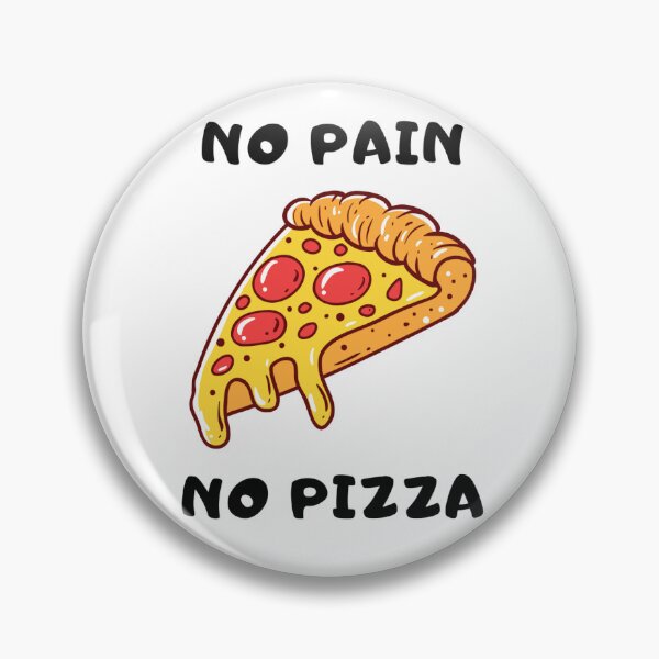 Item preview, No Pain, Extra Cheese designed and sold by ArtVibescreations.