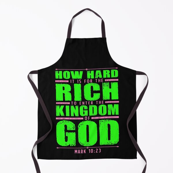 Item preview, Mark 10:23 How Hard It Is For The Rich To Enter The Kingdom Of God designed and sold by plushism.