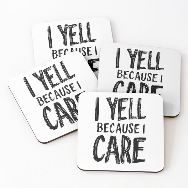 Item preview, I Yell Because I Care designed and sold by likeforcode.