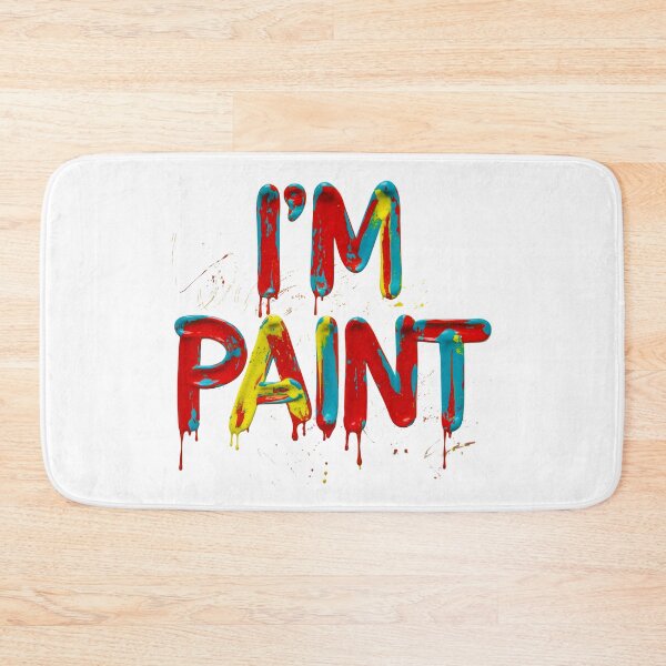 Item preview, I'm Paint designed and sold by Angry Swan Designs.